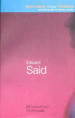 Edward Said by Bill Ashcroft, Pal Ahluwalia