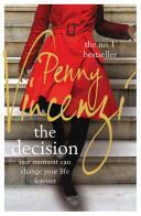 The Decision by Penny Vincenzi