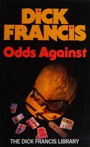 Odds Against by Dick Francis