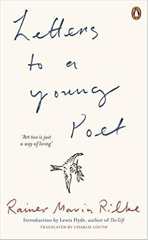 Letters to a Young Poet by Rainer Maria Rilke