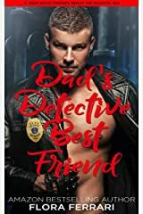 Dad's Detective Best Friend by Flora Ferrari