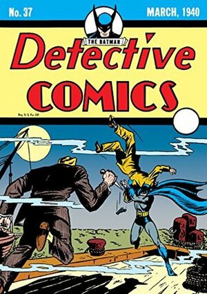 Detective Comics (1937-) #37 by Bill Finger, Bob Kane