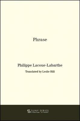 Phrase by Philippe Lacoue-Labarthe