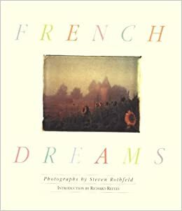 French Dreams by Steven Rothfeld