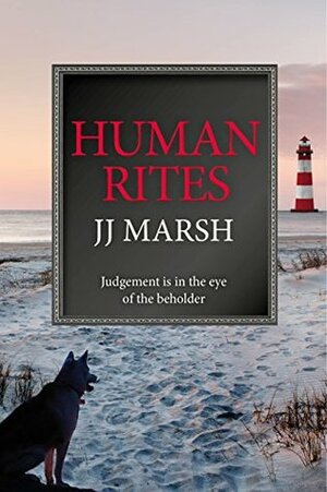Human Rites by J.J. Marsh