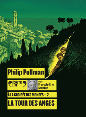 La Tour des Anges by Philip Pullman