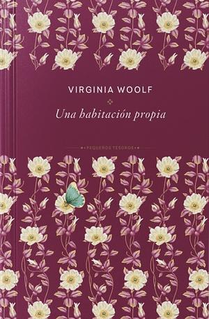 Una habitación propia by Virginia Woolf