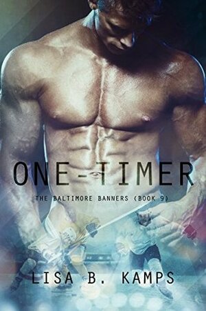 One-Timer by Lisa B. Kamps