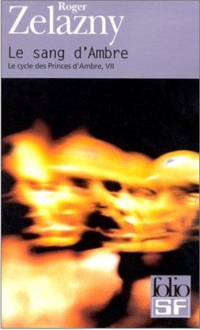 Le sang d'Ambre by Roger Zelazny