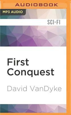 First Conquest by David Vandyke