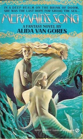 Mermaid's Song by Alida Van Gores