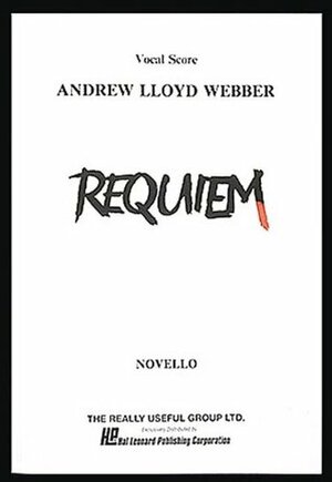 Requiem: Vocal Score by Andrew Lloyd Webber