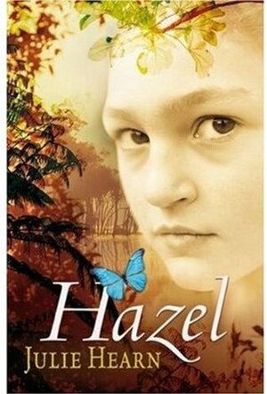 Hazel by Julie Hearn