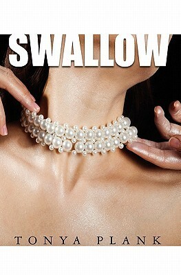 Swallow by Tonya Plank