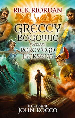 Greccy bogowie według Percy'ego Jacksona by Rick Riordan