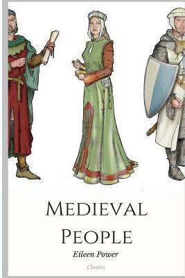 Medieval People by Eileen Power