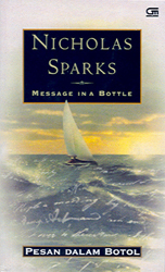 Message in a Bottle - Pesan dalam Botol by Nicholas Sparks