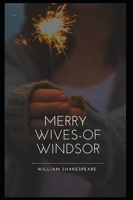 The Merry Wives of Windsor by William Shakespeare