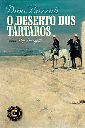 O Deserto dos Tártaros by Dino Buzzati