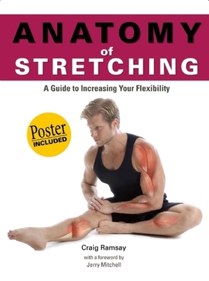Anatomy of Stretching by Craig Ramsay