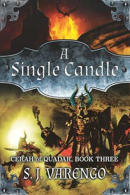 A Single Candle by S. J. Varengo