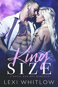 King Size by Lexi Whitlow