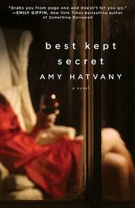 Best Kept Secret by Amy Hatvany