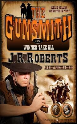 Winner Take All by J.R. Roberts