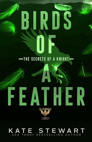 Birds of a Feather: The Secrets of a Knight by Kate Stewart