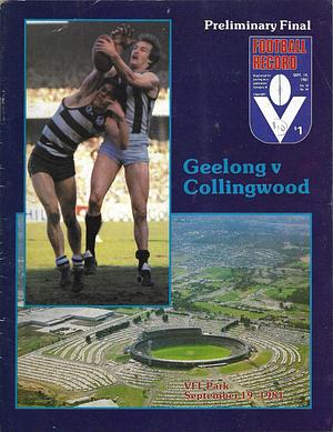 1981 Preliminaryi Final Footy Record Geelong vs. Collingwood by 