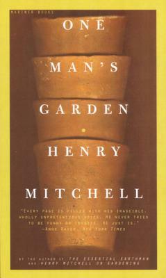 One Man's Garden by Henry Mitchell