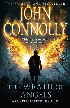 The Wrath of Angels by John Connolly