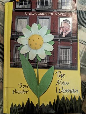 The New Woman: A Staggerford Novel by Jon Hassler