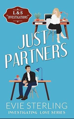 Just Partners by Evie Sterling, Evie Sterling