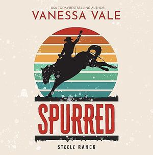 Spurred by Vanessa Vale