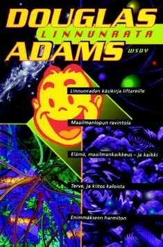 Linnunrata: Viisiosainen trilogia by Douglas Adams