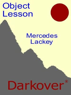 Object Lesson by Mercedes Lackey