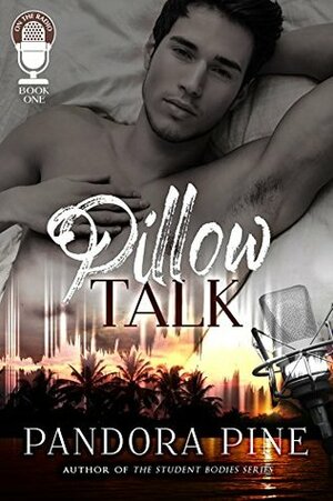 Pillow Talk by Pandora Pine