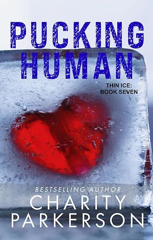 Pucking Human by Charity Parkerson