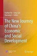 The New Journey of China's Economic and Social Development by Fuzhan Xie, Fang Cai, Xuesong Li