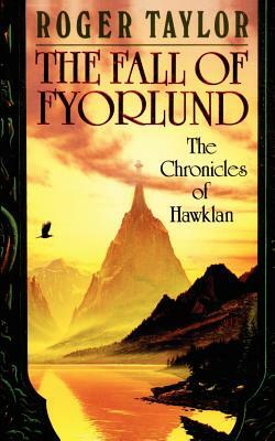 The Fall of Fyorlund by Roger Taylor