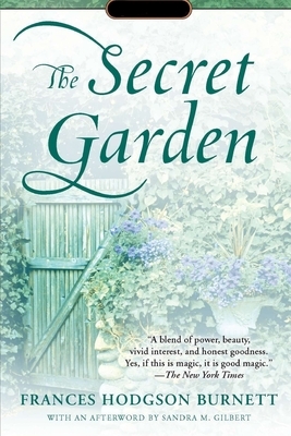 The Secret Garden Annotated and Illustrated Edition by Frances Hodgson Burnett