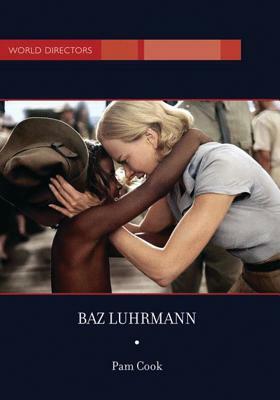 Baz Luhrmann by Pam Cook