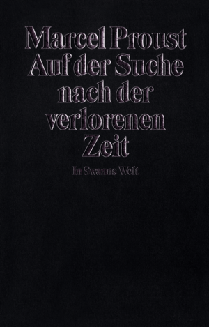 In Swanns Welt by Marcel Proust