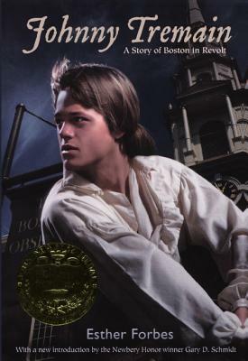 Johnny Tremain by Esther Forbes