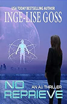 No Reprieve by Inge-Lise Goss