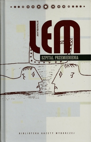Szpital przemienienia by Stanisław Lem