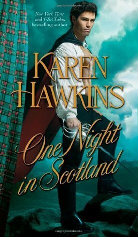 One Night in Scotland by Karen Hawkins