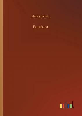 Pandora by Henry James