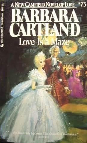 Love is a Maze by Barbara Cartland